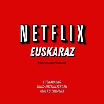 Netfliz euskaraz