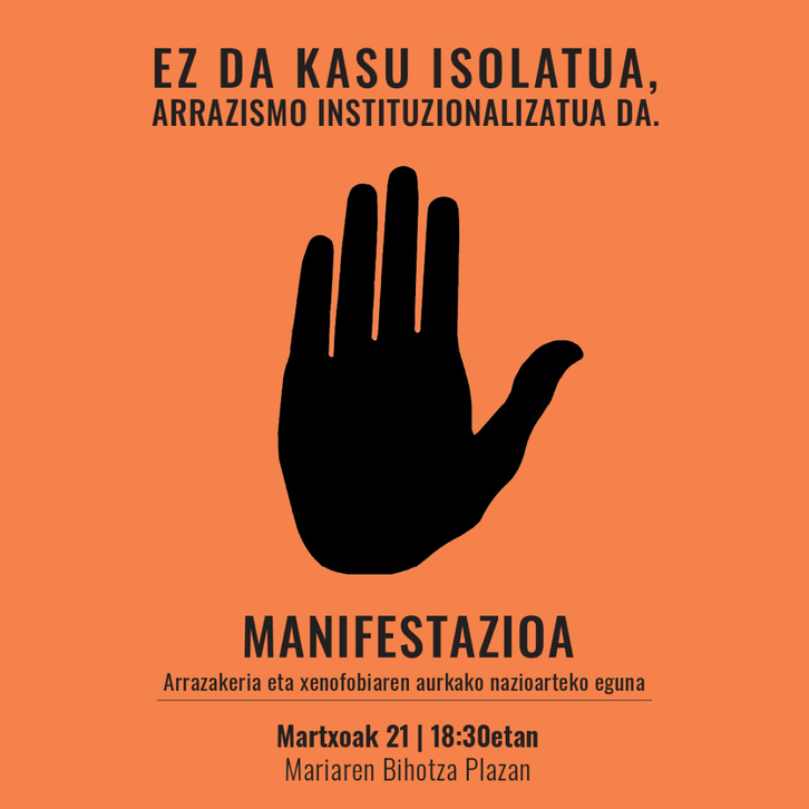 Cartel de la marcha contra el racismo institucional convocada por SOS Racismo Bizkaia.