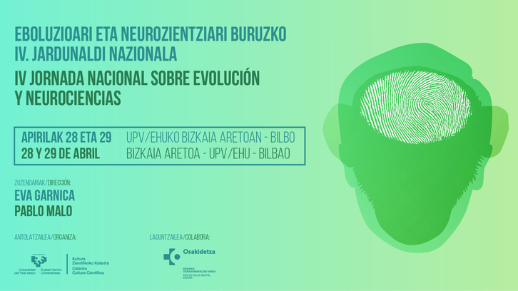 Eboluzioari eta Neurozientziari buruzko IV. Jardunaldiak